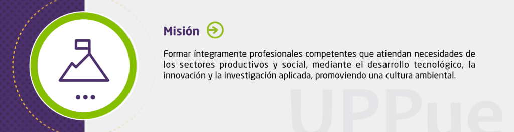 Formar íntegramente profesionales competentes que atiendan necesidades de los sectores productivos y social, mediante el desarrollo tecnológico, la innovación y la investigación aplicada, promoviendo una cultura ambiental.